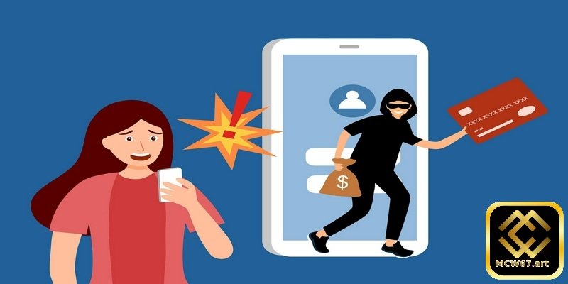 Chính sách bảo mật MCW67 giữ an toàn mọi thông tin về cá cược 2 Người chơi để lộ thông tin thanh toán vi phạm chính sách bảo mật